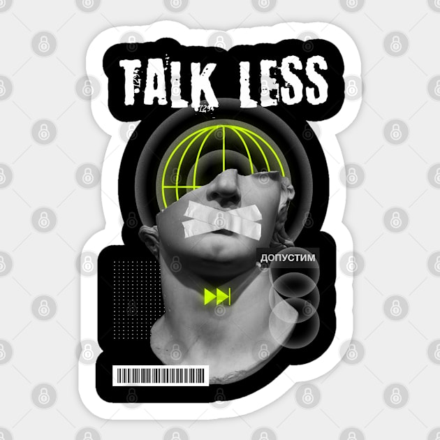 "TALKLESS" WHYTE - STREET WEAR URBAN STYLE Sticker by LET'TER